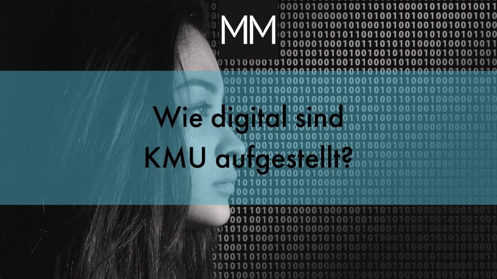 Wie digital sind KMU aufgestellt? MeissnerMedia