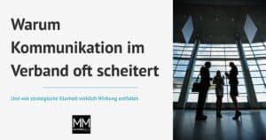 Strategische Verbandskommunikation – klare Strukturen und Rollen im Verband
